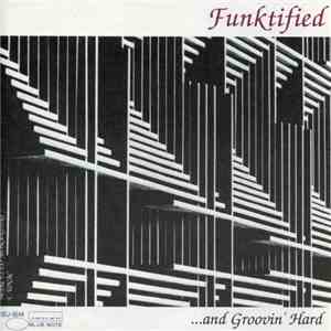 Various - Funktified ... And Groovin' Hard download flac
