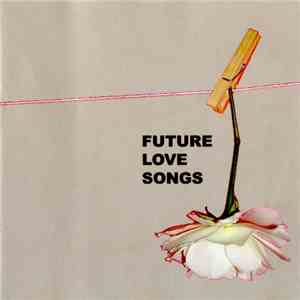 Various - Future Love Songs download flac