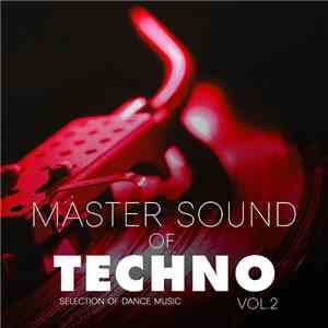 Various - Master Sound Of Techno, Vol. 2 download flac