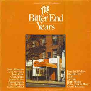 Various - The Bitter End Years download flac