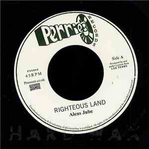 Aleas Jube / The Upsetters - Righteous Land / Righteous Rocking download flac