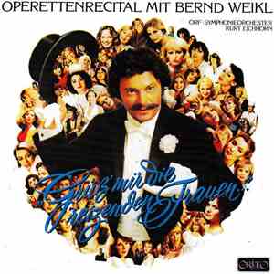 Bernd Weikl, ORF Symphonieorchester - Operettenrecital Mit Bernd Weikle download flac