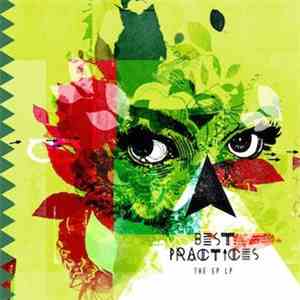 Best Practices - The EP LP download flac