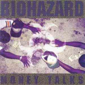 Biohazard - Money Talks download flac