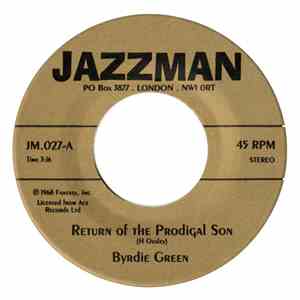 Byrdie Green / Kent Schneider - Return Of The Prodigal Son / The Church Is Within Us, O Lord download flac