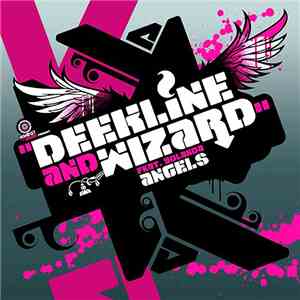 Deekline And Wizard - Angels / Baila Baila FLAC album
