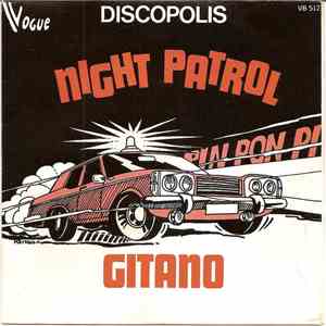 Discopolis - Night Patrol / Gitano download flac