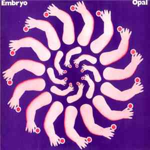 Embryo - Opal download flac