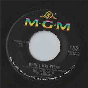 Eric Burdon & The Animals - When I Was Young download flac