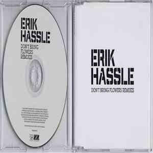 Erik Hassle - Don't Bring Flowers download flac