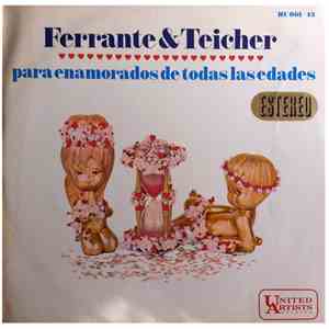 Ferrante & Teicher - Para Enamorados De Todas Las Edades download flac