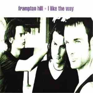 Frampton Hill - I Like The Way download flac