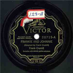 Frank Crumit - Frankie And Johnnie / Abdul Abulbul Amir FLAC album