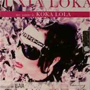 Fuxia Loka - My Name Is Koka Loka download flac