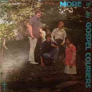 Gospel Couriers - More Of The Gospel Couriers download flac