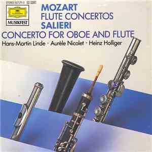 Hans-Martin Linde, Aurèle Nicolet, Heinz Holliger - Mozart: Flute Concertos / Salieri: Concerto For Oboe And Flute download flac