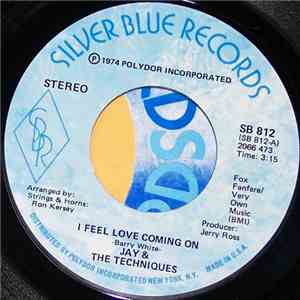Jay & The Techniques - I Feel Love Coming On / This World Of Mine download flac