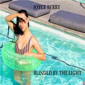 Joyce Berry  - Blinded By The Light download flac