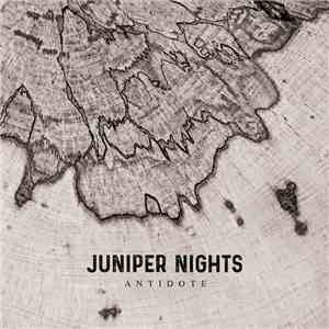 Juniper Nights - Antidote FLAC album