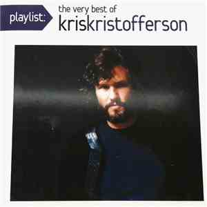 Kris Kristofferson - The Very Best Of Kris Kristofferson download flac