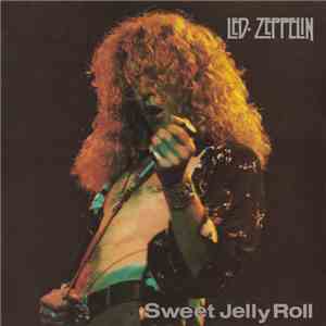 Led Zeppelin - Sweet Jelly Roll download flac