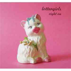 Lottergirls - Right On download flac