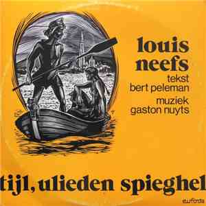 Louis Neefs - Tijl, Ulieden Spieghel download flac