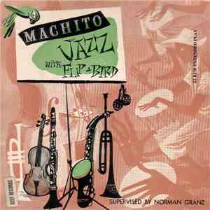 Machito - Jazz With Flip + Bird FLAC album