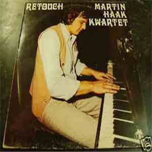 Martin Haak Kwartet - Retouch download flac