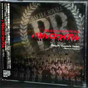 Masamichi Amano - Battle Royale (Original Motion Picture Soundtrack) download flac
