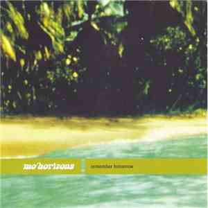 Mo' Horizons - Remember Tomorrow download flac