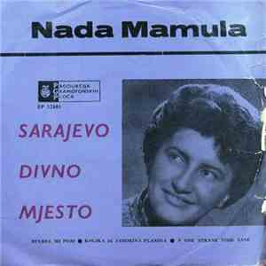 Nada Mamula - Sarajevo Divno Mjesto FLAC album