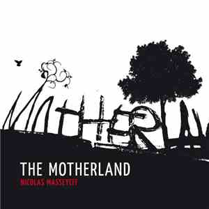 Nicolas Masseyeff - The Motherland download flac