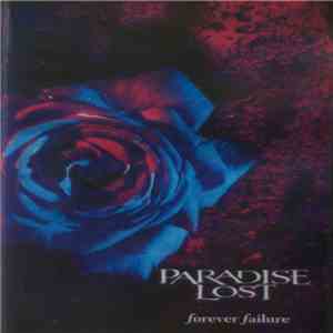 Paradise Lost - Forever Failure download flac
