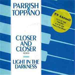 Parrish & Toppano - Closer And Closer download flac
