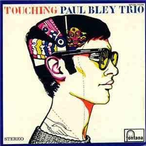 Paul Bley Trio - Touching download flac