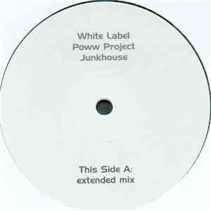 Poww Project - Junkhouse download flac