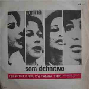 Quarteto Em Cy / Tamba Trio - Som Definitivo download flac