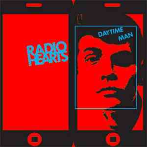 Radio Hearts  - Daytime Man download flac