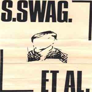 S.Swag. Et Al. - S.Swag. Et Al. download flac