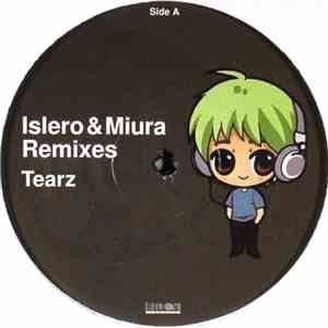 Tearz - Islero & Miura Remixes FLAC album
