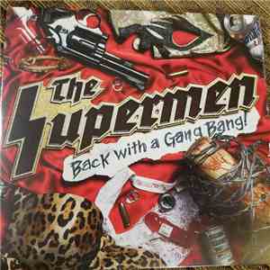 The Supermen  - Back With A Gangbang download flac