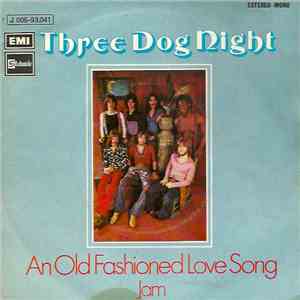 Three Dog Night - An Old Fashioned Love Song download flac