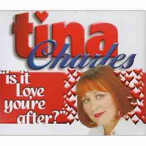 Tina Charles - Is It Love You're After download flac