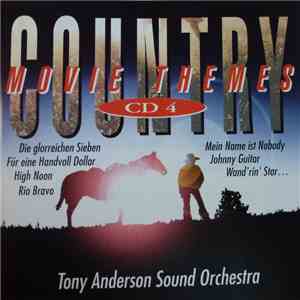 Tony Anderson Sound Orchestra - Let's Go!!! Country, CD 4 Movie Themes download flac