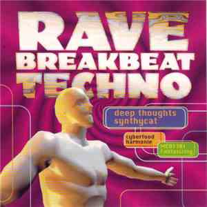 Various - Rave Breakbeat Techno download flac