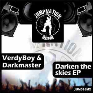 Verdyboy & Darkmaster  - Darken The Skies EP download flac