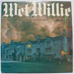 Wet Willie - Manorisms download flac