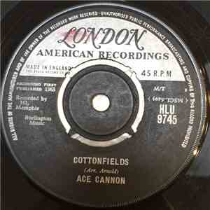 Ace Cannon - Cottonfields / Mildew download flac