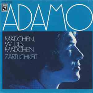 Adamo - Mädchen, Wildes Mädchen download flac
